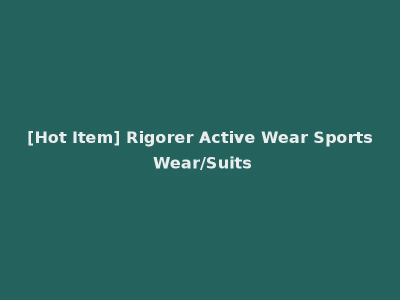 [Hot Item] Rigorer Active Wear Sports Wear/Suits