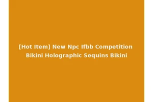 [Hot Item] New Npc Ifbb Competition Bikini Holographic Sequins Bikini