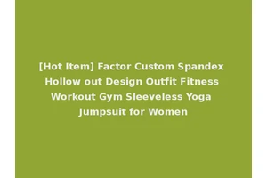 [Hot Item] Factor Custom Spandex Hollow out Design Outfit Fitness Workout Gym Sleeveless Yoga Jumpsuit for Women