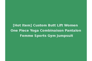 [Hot Item] Custom Butt Lift Women One Piece Yoga Combinaison Pantalon Femme Sports Gym Jumpsuit