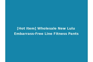 [Hot Item] Wholesale New Lulu Embarrass-Free Line Fitness Pants