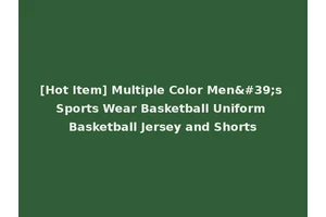 [Hot Item] Multiple Color Men's Sports Wear Basketball Uniform Basketball Jersey and Shorts