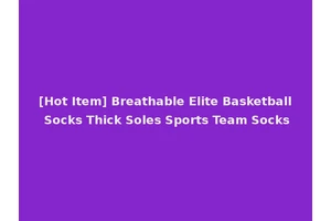 [Hot Item] Breathable Elite Basketball Socks Thick Soles Sports Team Socks