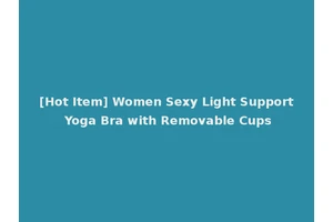 [Hot Item] Women Sexy Light Support Yoga Bra with Removable Cups