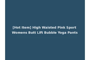 [Hot Item] High Waisted Pink Sport Womens Butt Lift Bubble Yoga Pants