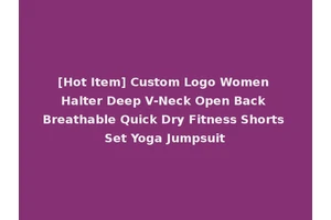 [Hot Item] Custom Logo Women Halter Deep V-Neck Open Back Breathable Quick Dry Fitness Shorts Set Yoga Jumpsuit