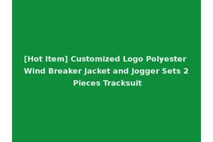 [Hot Item] Customized Logo Polyester Wind Breaker Jacket and Jogger Sets 2 Pieces Tracksuit
