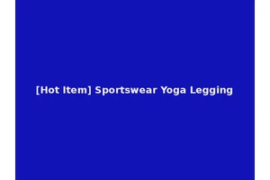 [Hot Item] Sportswear Yoga Legging