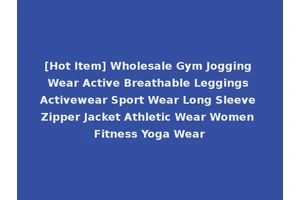 [Hot Item] Wholesale Gym Jogging Wear Active Breathable Leggings Activewear Sport Wear Long Sleeve Zipper Jacket Athletic Wear Women Fitness Yoga Wear