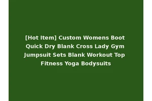 [Hot Item] Custom Womens Boot Quick Dry Blank Cross Lady Gym Jumpsuit Sets Blank Workout Top Fitness Yoga Bodysuits
