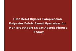[Hot Item] Rigorer Compression Polyester Fabric Sweat Gym Wear for Men Breathable Sweat Absorb Fitness T Shirt