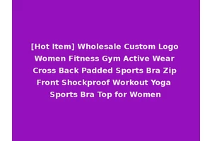 [Hot Item] Wholesale Custom Logo Women Fitness Gym Active Wear Cross Back Padded Sports Bra Zip Front Shockproof Workout Yoga Sports Bra Top for Women