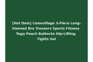 [Hot Item] Camouflage 3-Piece Long-Sleeved Bra Trousers Sports Fitness Yoga Peach Buttocks Hip-Lifting Tights Set