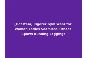 [Hot Item] Rigorer Gym Wear for Women Ladies Seamless Fitness Sports Running Leggings