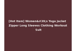 [Hot Item] Women's Yoga Jacket Zipper Long Sleeves Clothing Workout Suit