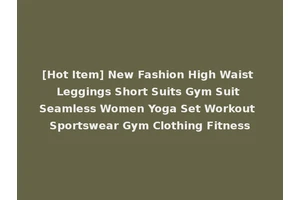 [Hot Item] New Fashion High Waist Leggings Short Suits Gym Suit Seamless Women Yoga Set Workout Sportswear Gym Clothing Fitness