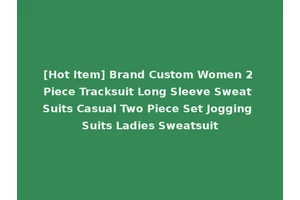 [Hot Item] Brand Custom Women 2 Piece Tracksuit Long Sleeve Sweat Suits Casual Two Piece Set Jogging Suits Ladies Sweatsuit