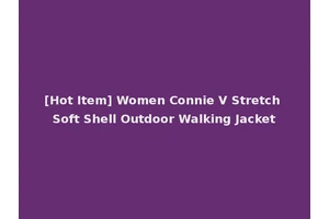 [Hot Item] Women Connie V Stretch Soft Shell Outdoor Walking Jacket