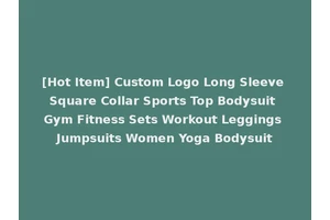 [Hot Item] Custom Logo Long Sleeve Square Collar Sports Top Bodysuit Gym Fitness Sets Workout Leggings Jumpsuits Women Yoga Bodysuit