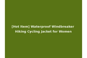 [Hot Item] Waterproof Windbreaker Hiking Cycling Jacket for Women