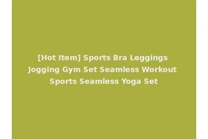 [Hot Item] Sports Bra Leggings Jogging Gym Set Seamless Workout Sports Seamless Yoga Set