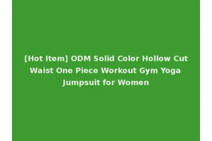 [Hot Item] ODM Solid Color Hollow Cut Waist One Piece Workout Gym Yoga Jumpsuit for Women