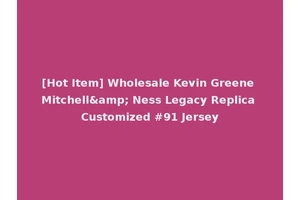 [Hot Item] Wholesale Kevin Greene Mitchell&amp; Ness Legacy Replica Customized #91 Jersey