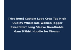 [Hot Item] Custom Logo Crop Top High Quality Wholesale Women Jogger Sweatshirt Long Sleeve Breathable Gym T-Shirt Hoodie for Women