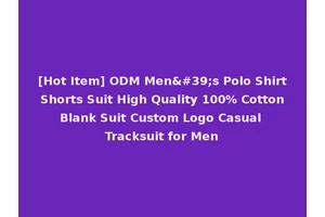 [Hot Item] ODM Men's Polo Shirt Shorts Suit High Quality 100% Cotton Blank Suit Custom Logo Casual Tracksuit for Men