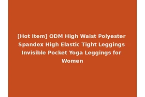 [Hot Item] ODM High Waist Polyester Spandex High Elastic Tight Leggings Invisible Pocket Yoga Leggings for Women