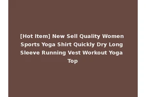 [Hot Item] New Sell Quality Women Sports Yoga Shirt Quickly Dry Long Sleeve Running Vest Workout Yoga Top