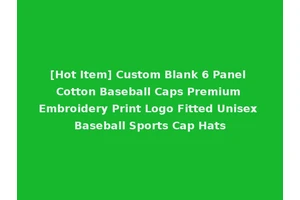[Hot Item] Custom Blank 6 Panel Cotton Baseball Caps Premium Embroidery Print Logo Fitted Unisex Baseball Sports Cap Hats