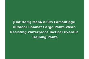[Hot Item] Men's Camouflage Outdoor Combat Cargo Pants Wear-Resisting Waterproof Tactical Overalls Training Pants