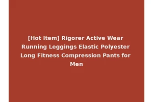 [Hot Item] Rigorer Active Wear Running Leggings Elastic Polyester Long Fitness Compression Pants for Men