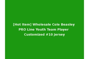 [Hot Item] Wholesale Cole Beasley PRO Line Youth Team Player Customized #10 Jersey