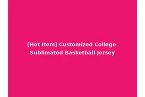 [Hot Item] Customized College Sublimated Basketball Jersey