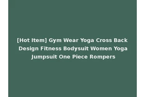 [Hot Item] Gym Wear Yoga Cross Back Design Fitness Bodysuit Women Yoga Jumpsuit One Piece Rompers