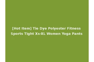 [Hot Item] Tie Dye Polyester Fitness Sports Tight Xs-XL Women Yoga Pants