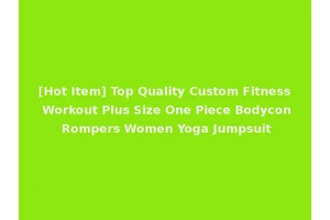 [Hot Item] Top Quality Custom Fitness Workout Plus Size One Piece Bodycon Rompers Women Yoga Jumpsuit