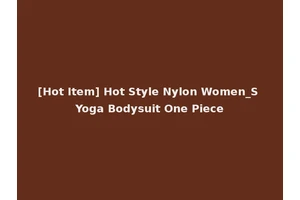 [Hot Item] Hot Style Nylon Women_S Yoga Bodysuit One Piece