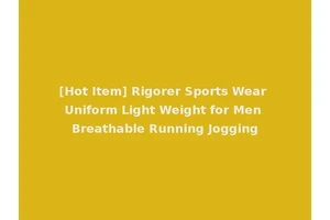 [Hot Item] Rigorer Sports Wear Uniform Light Weight for Men Breathable Running Jogging