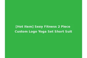 [Hot Item] Sexy Fitness 2 Piece Custom Logo Yoga Set Short Suit