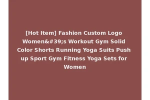 [Hot Item] Fashion Custom Logo Women's Workout Gym Solid Color Shorts Running Yoga Suits Push up Sport Gym Fitness Yoga Sets for Women