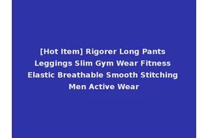 [Hot Item] Rigorer Long Pants Leggings Slim Gym Wear Fitness Elastic Breathable Smooth Stitching Men Active Wear