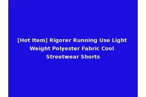 [Hot Item] Rigorer Running Use Light Weight Polyester Fabric Cool Streetwear Shorts