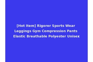 [Hot Item] Rigorer Sports Wear Leggings Gym Compression Pants Elastic Breathable Polyester Unisex