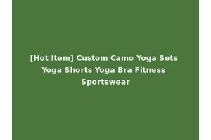 [Hot Item] Custom Camo Yoga Sets Yoga Shorts Yoga Bra Fitness Sportswear