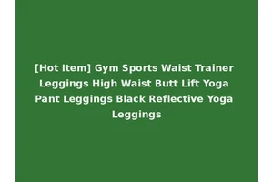 [Hot Item] Gym Sports Waist Trainer Leggings High Waist Butt Lift Yoga Pant Leggings Black Reflective Yoga Leggings