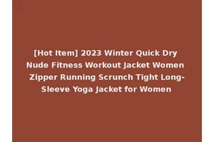 [Hot Item] 2023 Winter Quick Dry Nude Fitness Workout Jacket Women Zipper Running Scrunch Tight Long-Sleeve Yoga Jacket for Women