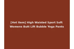 [Hot Item] High Waisted Sport Soft Womens Butt Lift Bubble Yoga Pants